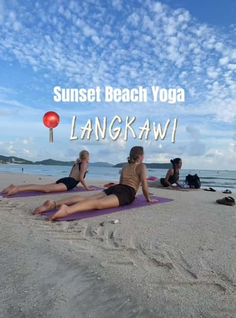 Langkawi: Enchanting Sunset Beach Yoga at Cenang Beach - My practical verdict for booking